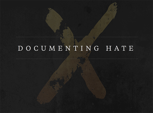 ProPublica Documenting Hate
